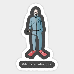 This Is An Adventure Steve Zissou Sticker